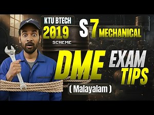 KTU BTECH 2019 SCHEME S7 DME – Mechanical Engineering | Exam Tips Malayalam | Important Topics
