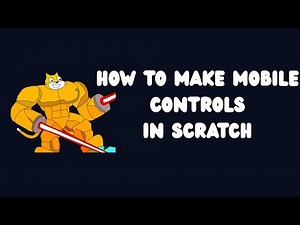 How to make Mobile Controls in Scratch | JX Scratch