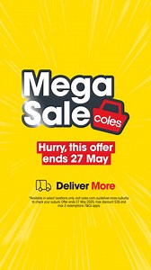The Coles online Mega Sale is now on! Save 15% (up to $35) when you spend $125 and use code MEGA15 at checkout. Make sure you select a Deliver More slot to save. Offer ends 27.05. Exclusions and T&Cs apply. Visit coles.com.au/important-information/terms/deliver-more-may-mega-sale for details. | Coles | Facebook