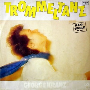 George Kranz - Trommeltanz