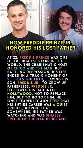 How Freddie Prinze Jr. Honored His Lost Father