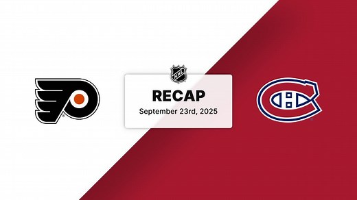 PHI at MTL | Recap