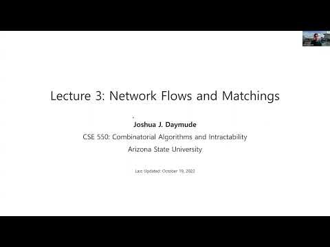 CSE 550 (2022, Fall): 3.1 Overview of Network Flows and Matchings