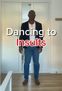 Dancing to insults #insults #dance #fyp #tip #mentalhealth | dance