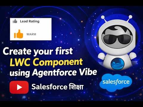 Create your first LWC component using Agentforce - CHAPTER 3 Vibes #salesforce #salesforcecareer