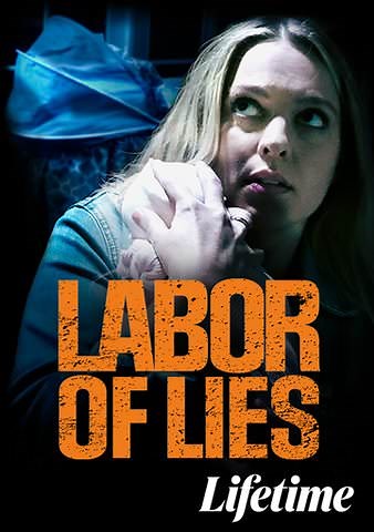 Labor of Lies
