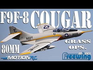 Freewing F9F-8 80mm Cougar Grass Ops. Flight | Motion RC
