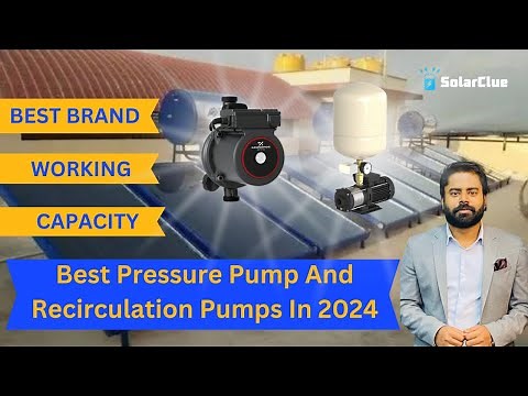 Best Pressure Pump And Recirculation Pumps In 2025 | Working Best Brand and Capacity