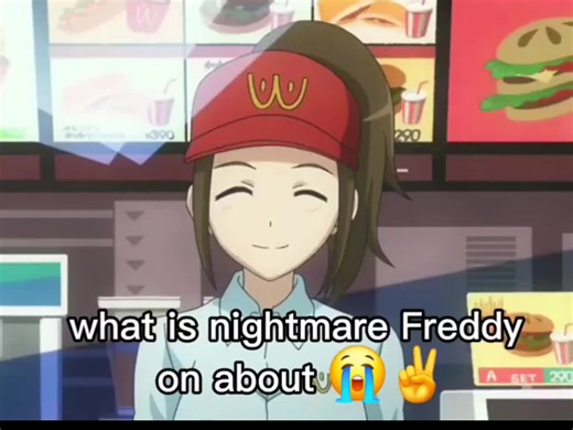 Nightmare Freddy Scolding Meme Featuring Tomoko