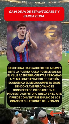 Gavi deja de ser intocable y Barça duda