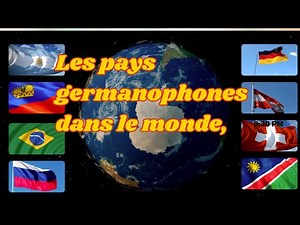 Les pays germanophones dans le monde,