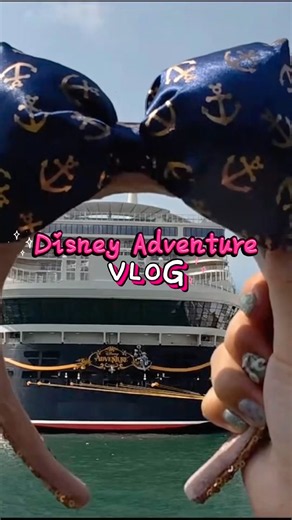 ディズニーアドベンチャー号VLOG１日目 #ディズニー #ディズニークルーズライン #disneycruise #disneyadventure #vlog