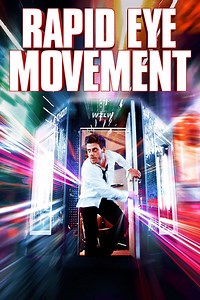 Rapid Eye Movement Summary, Trailer, Cast, Where to Watch and More