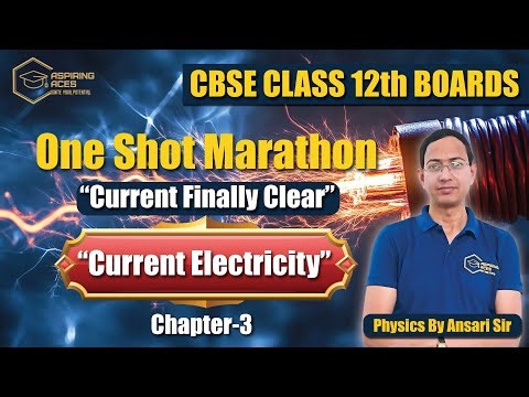 Class 12 Physics Chapter 3: Current Electricity Revision | One Shot Marathon | Aspiring Aces