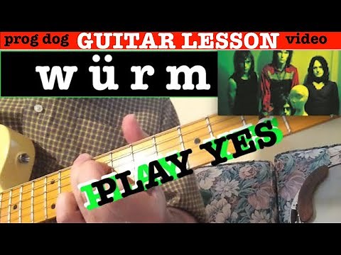 YES "Starship Trooper/Würm" GUITAR LESSON (4a/4)