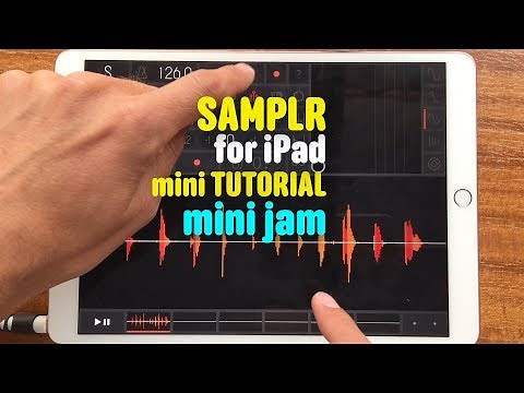 Samplr for iPad mini Tutorial