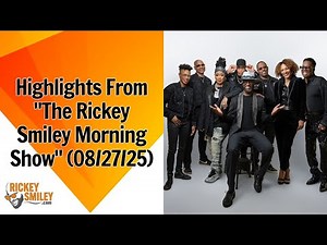 Highlights From “The Rickey Smiley Morning Show” (08/27/25)