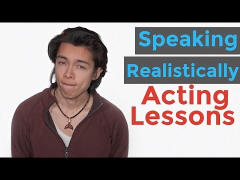 Speaking Realistically Acting Lessons | Start Acting