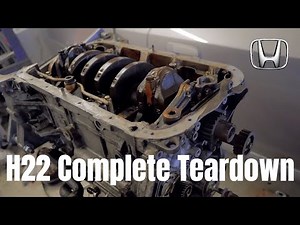 Prelude H22 Complete Detailed Engine Teardown (blown engine)