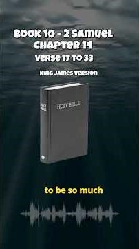 Bible Book 10 2 Samuel Chapter 14 Verse 17 To 33