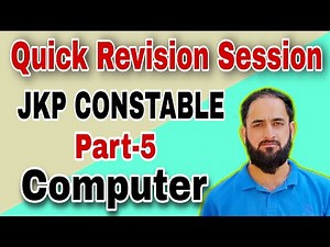 Quick Revision -05 Computer || JKP CONSTABLE