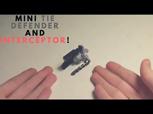 How To Build A Mini TIE Defender And Interceptor!