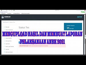 Mengakhiri Test Dan Mengirim Hasil Jawaban Peserta Serta membuat Laporan Pelaksanaan ANBK 2021