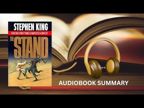 The Stand by Stephen King | Epic Horror Thriller Audiobook Summary