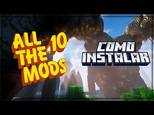 HOW TO DOWNLOAD AND INSTALL ALL THE MODS 10 - MINECRAFT ATM 10