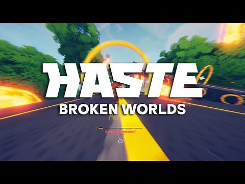 HASTE: Broken Worlds Teaser - Free demo out on Steam now!
