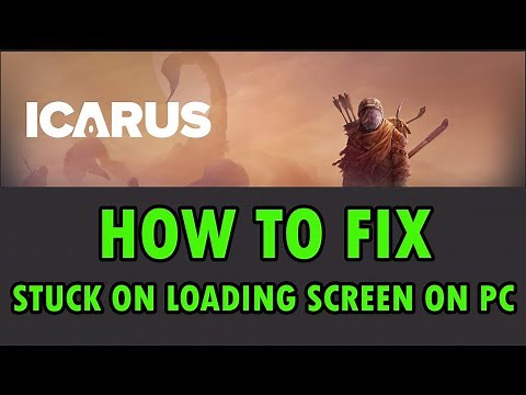 How To Fix ICARUS Not Loading/Stuck on Loading Screen On PC (2024) | #icarus