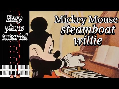 Steamboat Willie (Walt Disney - Mickey Mouse) Easy Piano Tutorial