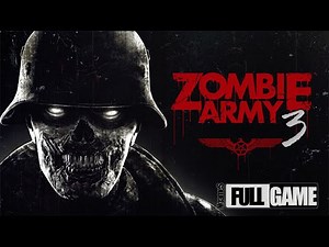 ZOMBIE ARMY 3 - Walkthrough Gameplay (PC FULL GAME) (No Commentary)