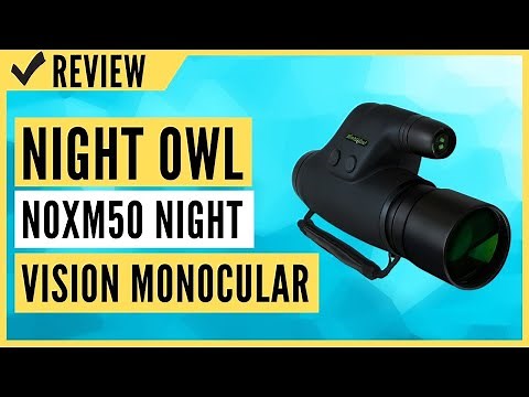 Night Owl Optics 5-Power NOXM50 Night Vision Monocular Review