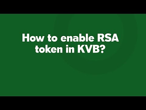 How to enable RSA token in KVB?