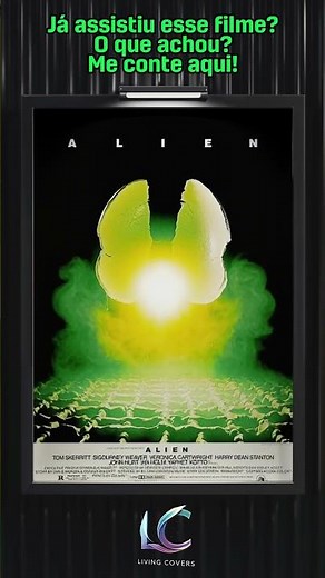 Alien: O 8º Passageiro (1979) | Capa Viva: No Espaço, Ninguém Pode Ouvir Você Gritar 👽🚀