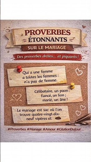 Des Proverbes sur le mariage sont drôles… mais terriblement vrais 💍