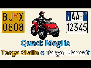 Immatricolazione Quad: Targa Bianca o Gialla?