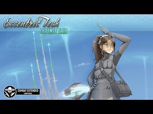 Eccentric Tech - Defense Grid