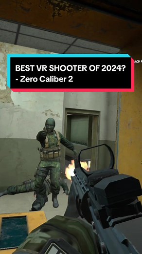 Best VR Shooter of 2024: Zero Caliber 2 Review