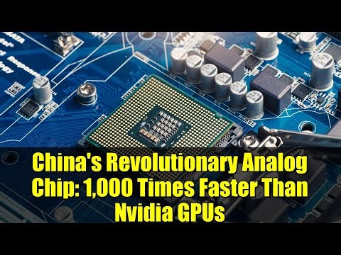 China's Revolutionary Analog Chip: 1,000 Times Faster Than Nvidia GPUs
