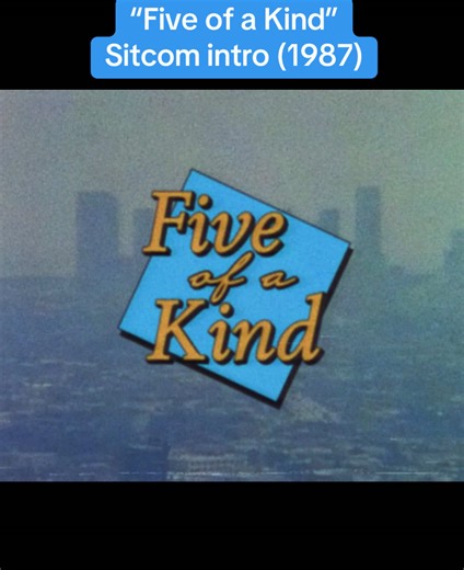 Five of a Kind Sitcom Intro from 1987