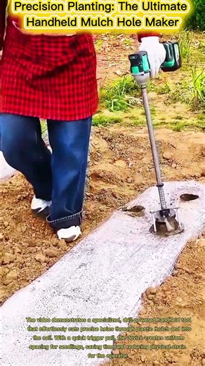 Precision Planting: The Ultimate Handheld Mulch Hole Maker