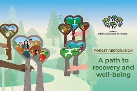 2021 International Day of Forests | Forest restoration - a path to recovery and well-being| FAO | Food and Agriculture Organization of the United Nations