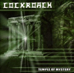 Cockroach - Temple Of Mystery