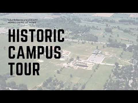 Valparaiso University Old Campus Virtual Tour