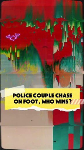 Police Couple Chase on Foot, Who Wins
