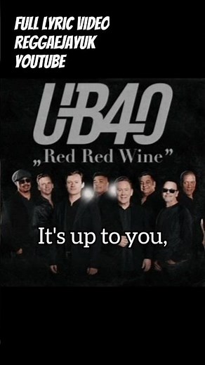 UB40 - Red Red Wine(LYRICS) #ub45 #reggae #lyrics #fyp #foryou #fypage #shortsfeed