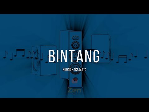 Budak Kacamata - Bintang | Karaoke