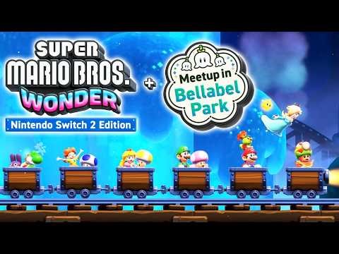 Super Mario Bros. Wonder + Bellabel Park DLC – Full Game Walkthrough (Switch 2)